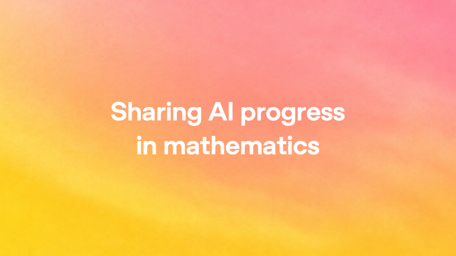 OpenAI 一次釋出 722 篇 AI 數學論文:官方稱由比 GPT-6 Astra 更強的內部模型產出 ai-progress-in-mathematics-social-2-1500x844 OpenAI 一次釋出 722 篇 AI 數學論文:官方稱由比 GPT-6 Astra 更強的內部模型產出 ai-progress-in-mathematics-social-2-1500x844